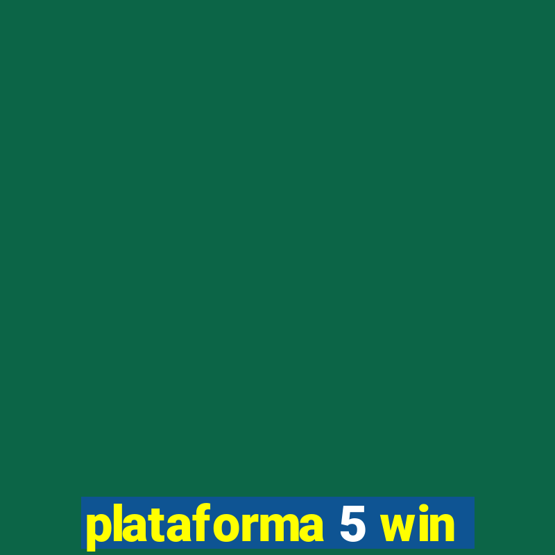 plataforma 5 win